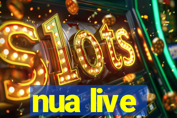 nua live